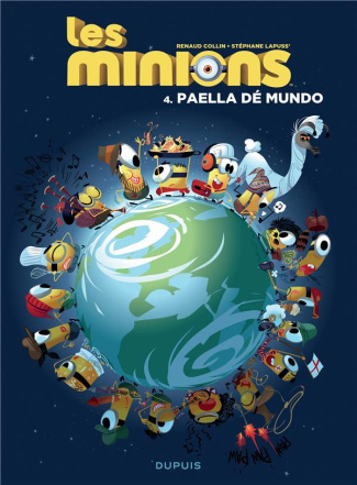Les Minions Tome 4 : Paella dé mundo