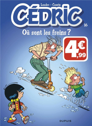 Cedric - TOME 16 - Où sont les freins ? Indispensables 2019
