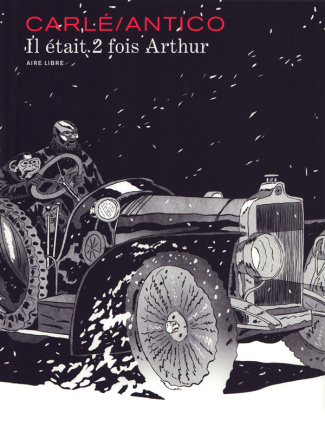 Il était 2 fois Arthur. Edition de luxe