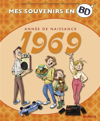 Mes souvenirs en BD : Année de naissance 1969