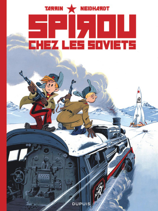 Spirou et Fantasio : Spirou chez les Soviets. Edition collector
