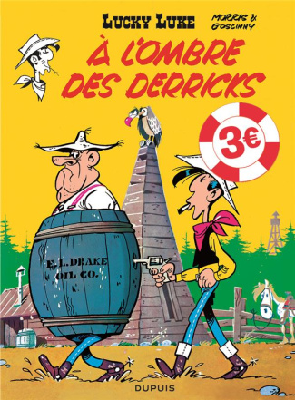 Lucky Luke Tome 18 : A l'ombre des derricks