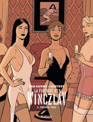 La fortune des Winczlav Tome 3 : Danitza 1965. Edition limitée