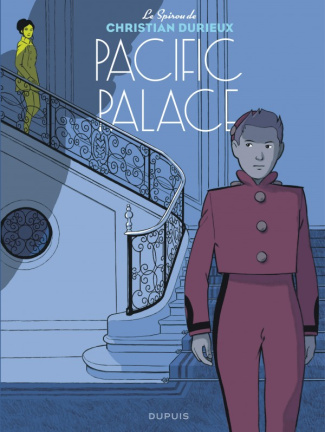 Le Spirou de... : Pacific Palace. Edition revue et augmentée