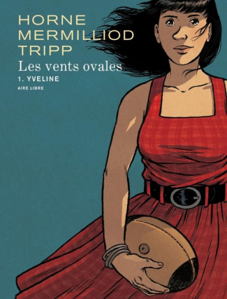 Les vents ovales Tome 1 : Yveline