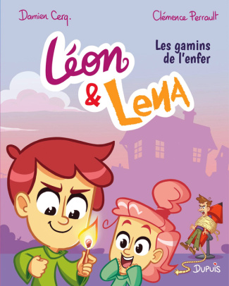 Léon et Lena Tome 1 : Les gamins de l enfer