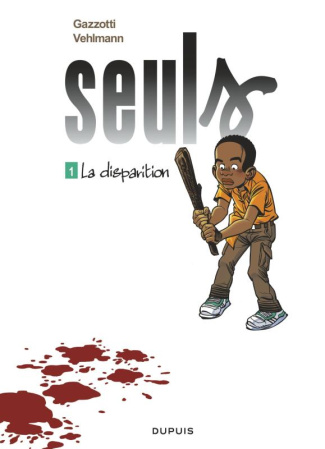 Seuls Tome 1 : La disparition - Edition à prix réduit