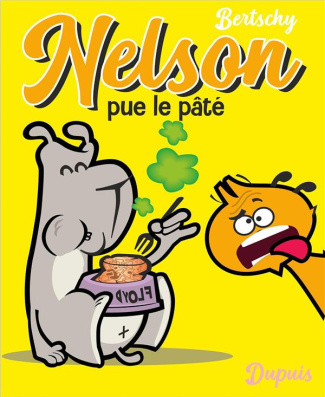 Nelson Tome 5 : Nelson pue le pâté - Edition petit format
