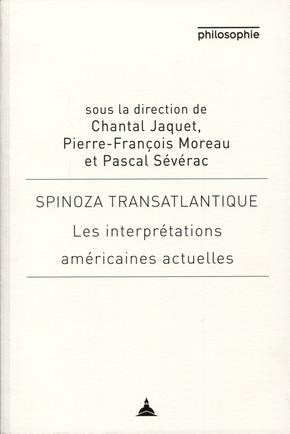 Spinoza transatlantique - Les interprétations américaines actuelles