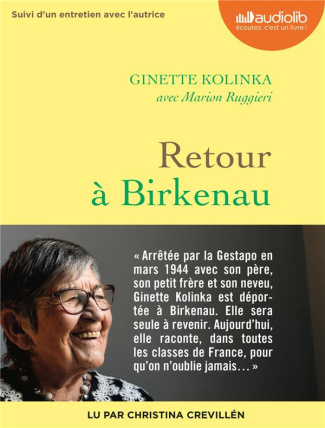 Retour à Birkenau. Suivi d'un entretien avec l'autrice, 1 CD audio MP3