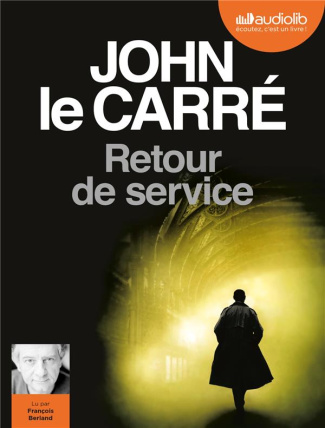 Retour de service. 1 CD audio MP3
