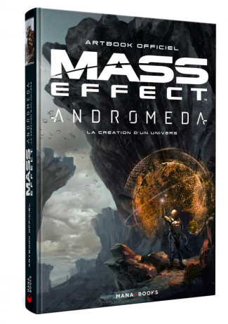 Mass Effect Andromeda : la création d'un univers. Artbook officiel