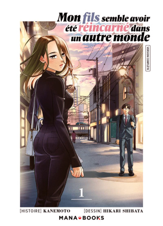 Mon fils semble avoir été réincarné dans un autre monde Tome 1