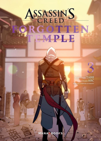 Assassin's Creed - Forgotten Temple Tome 3