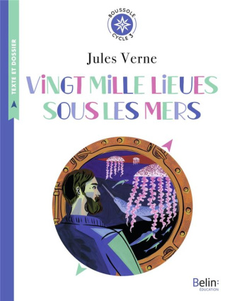 Vingt mille lieues sous les mers. Cycle 3