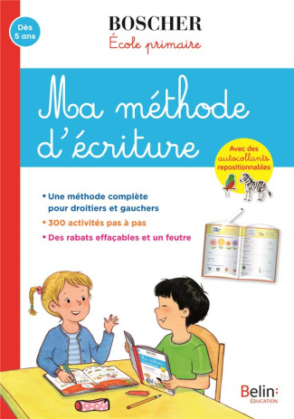 Ma méthode d'écriture. Avec des autocollants repositionnables et un feutre effaçable, Edition 2020