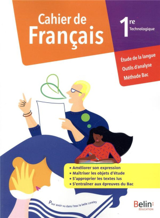Français 1re Technologique. Cahier de l'élève, Edition 2020