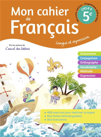 Mon cahier de Français 5e Cycle 4. Langue et expression, Edition 2020