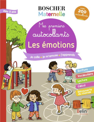 Les émotions. Avec 200 autocollants