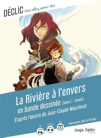 La rivière à l'envers Tome 1 : Tomek. En bande dessinée