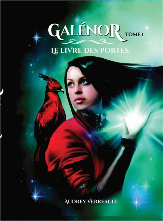 Galénor. Tome 1, Le livre des Portes