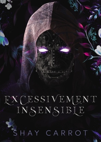 EXCESSIVEMENT INSENSIBLE