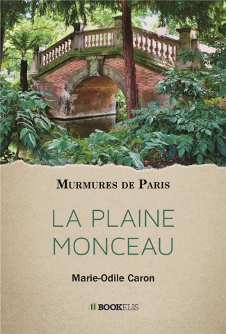 La Plaine Monceau