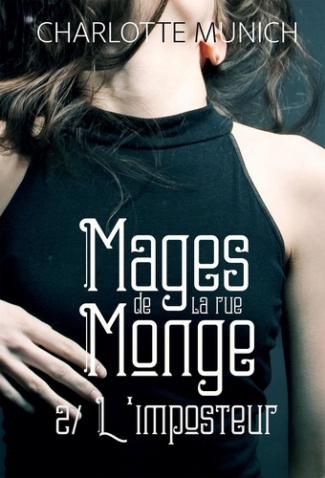 Mages de la rue Monge Tome 2 : L'imposteur