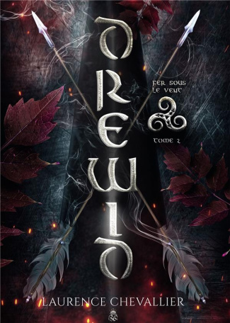 Drewid Tome 2 : Fer sous le vent