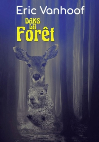 Dans la forêt