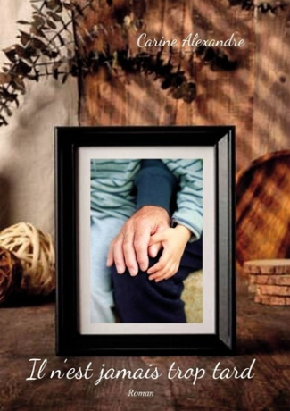 Il n'est jamais trop tard