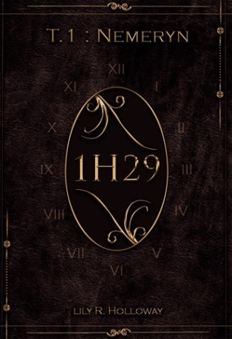 Nemeryn. Tome 1, 1h29