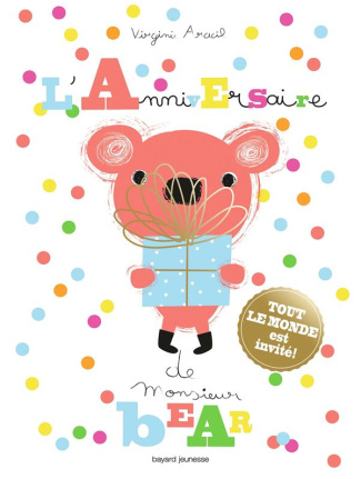 L'anniversaire de Monsieur Bear