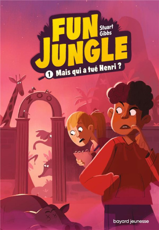 Fun Jungle Tome 1 : Mais qui a tué Henri ?