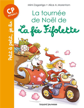 La fée Fifolette : La tournée de Noël de la fée Fifolette