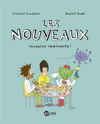 Les nouveaux Tome 2 : Invasion imminente !