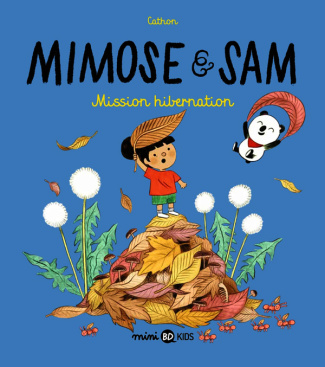 Mimose & Sam Tome 3 : Mission hibernation
