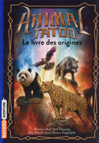 Animal Tatoo : Le livre des origines