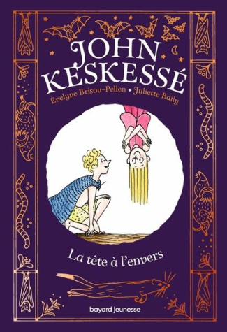 John Keskessé Tome 2 : La tête à l'envers