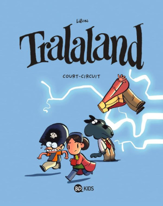 Tralaland Tome 5 : Court-circuit