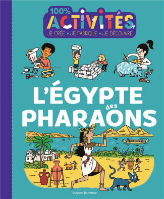 L'Egypte des pharaons
