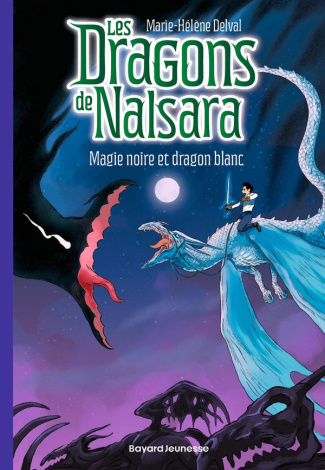 Les dragons de Nalsara Tome 14 : Magie noire et dragon blanc