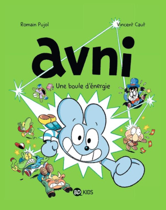 Avni Tome 9 : Une boule d'énergie
