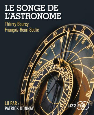 Le songe de l'astronome. 1 CD audio MP3