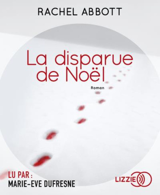La disparue de Noël. 2 CD audio MP3
