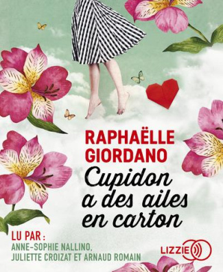 Cupidon a des ailes en carton. 1 CD audio MP3