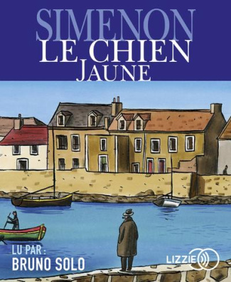 Le chien jaune. 1 CD audio MP3