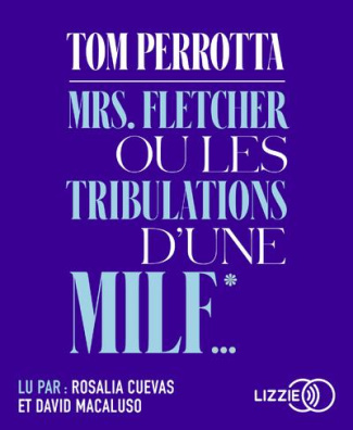 Mrs Fletcher ou les tribulations d'une MILF. 1 CD audio MP3