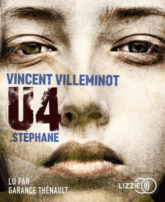 U4 : Stéphane. 1 CD audio MP3