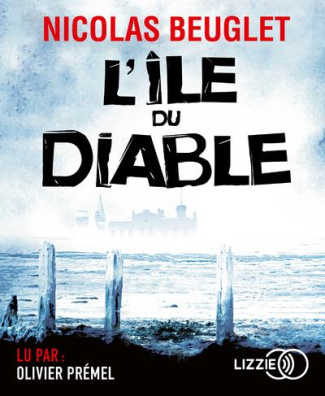L'île du diable. 1 CD audio MP3